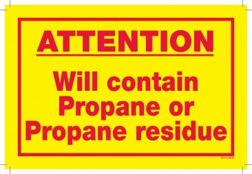 37073-2 ATTENTION WILL CONTAIN PROPANE OR RESIDUE - 8" X 12"