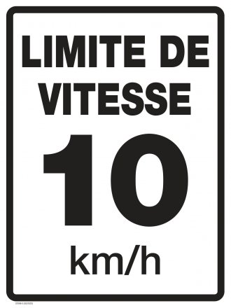 37098-3 SPEED LIMIT (10KM/HR) SIGN FRENCH