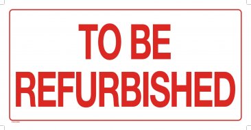 37106-2 TO BE REFURBISHED SIGN