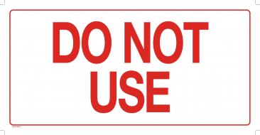 37109-2 DO NOT USE - SIGN