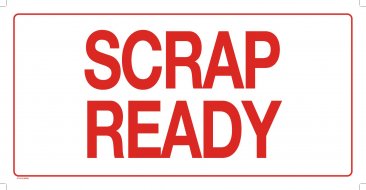37110-2 SCRAP READY METAL SIGN