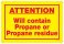 37073-2 ATTENTION WILL CONTAIN PROPANE OR RESIDUE - 8" X 12"