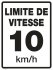 37098-3 SPEED LIMIT (10KM/HR) SIGN FRENCH