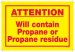 37073-2 ATTENTION WILL CONTAIN PROPANE OR RESIDUE - 8" X 12"