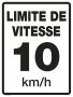 37098-3 SPEED LIMIT (10KM/HR) SIGN FRENCH